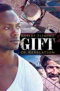 Gift Of Revelation by Robert Fleming