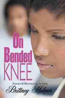 On Bended Knee by Brittney Holmes