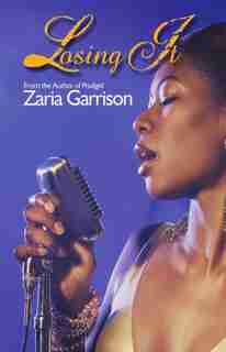 Losing It by Zaria Garrison