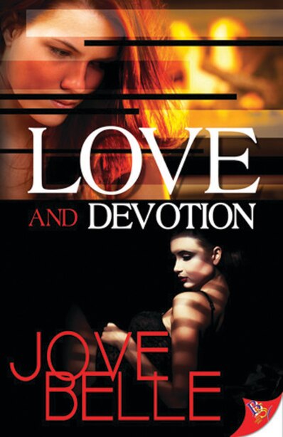 Love and Devotion by Jove Belle