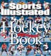 Sports Illustrated The Hockey Book, Book by Time Home Entertainment, Inc (Paperback) www
