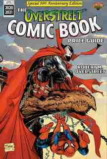 The Overstreet Comic Book Price Guide Volume 50 - Spider-man/spawn by Robert M. Overstreet