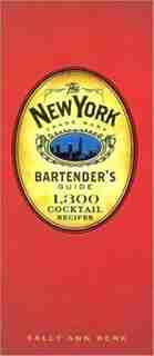 New York Bartenders Guide by Sally Ann Berk