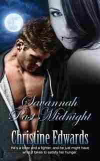 Savannah Past Midnight by Christine Edwards