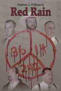 Red Rain by Patrick J. O'Brian