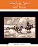 Ranching, Sport and Travel by Carson Thomas Carson