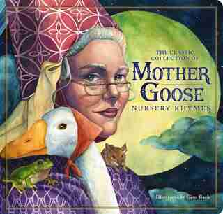 Classic Mother Goose Nursery Rhymes (Board Book) by Gina Baek
