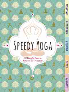 Speedy Yoga by Rachel Scott