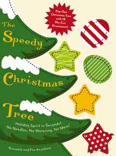 Speedy Christmas Tree: The Perfect Pop-Out Christmas Tree by Cider Mill Press