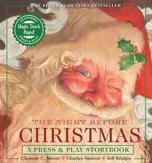 The Night Before Christmas Press & Play Storybook: The Classic Edition Hardcover Book Narrated By Jeff Bridges by Clement Moore