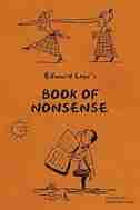 YOUNG READER'S SERIES: BOOK OF NONSENSE (Containing Edward Lear's complete Nonsense Rhymes, Songs, and Stories) by Edward Lear