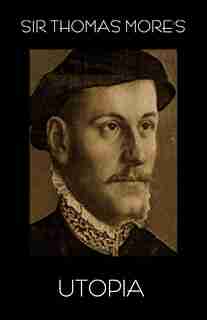 Utopia de Saint Sir Thomas More