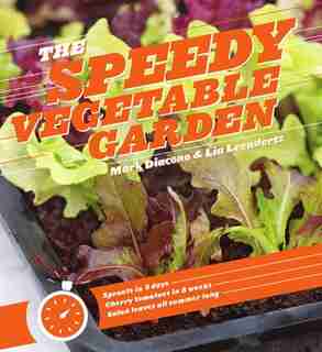 The Speedy Vegetable Garden by Mark Diacono