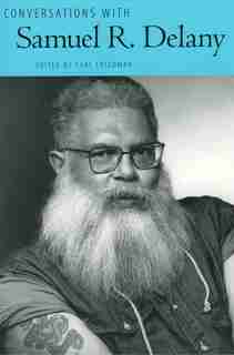 Conversations with Samuel R. Delany by Carl Freedman