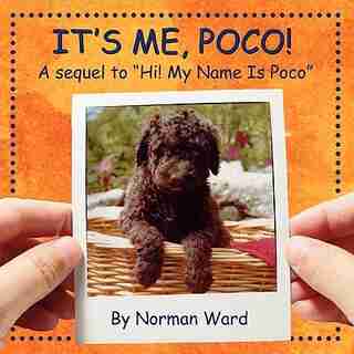 It's Me, Poco! by Norman Ward