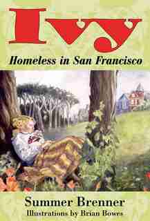Ivy, Homeless in San Francisco by Summer Brenner