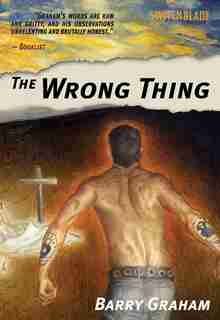 The Wrong Thing by Barry Graham