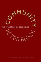 Community: The Structure Of Belonging