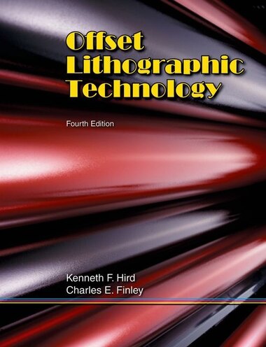 Offset Lithographic Technology by Kenneth F. Hird