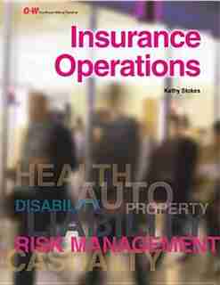 Insurance Operations by Kathy Stokes