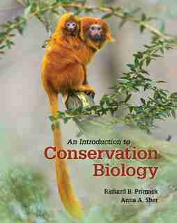 An Introduction to Conservation Biology by Richard B. Primack