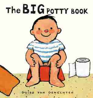 The Big Potty Book by Guido Genechten