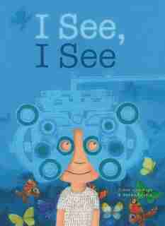 I See, I See by Pimm Van Hest