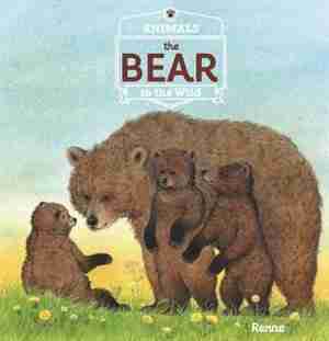 The Bear by Renee Rahir