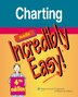 Charting Made Incredibly Easy Book By Managed Lippincott Williams Paperback Www Chapters Indigo Ca