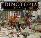 Dinotopia: A Land Apart from Time -- 20th Anniversary Edition