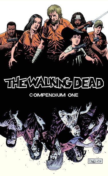 The Walking Dead Compendium Volume 1 Book By Robert Kirkman