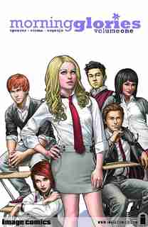 Morning Glories Volume 1 by Nick Spencer