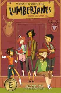 Lumberjanes Vol. 1: Beware The Kitten Holy by Noelle Stevenson
