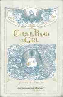 Cursed Pirate Girl de Jeremy Bastian