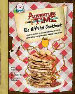 Adventure Time: The Official Cookbook by Jordan Grosser