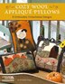 Cozy wool applique 11 seasonal folk art projects for your home