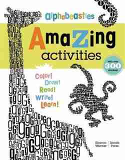 Alphabeasties Amazing Activity Book by Sharon Werner