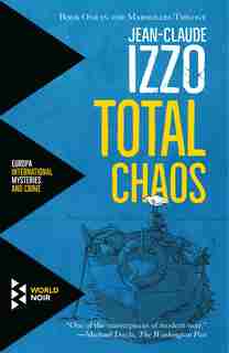 Total Chaos by JEAN-CLAUDE IZZO
