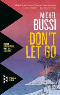 Don't Let Go by Michel Bussi