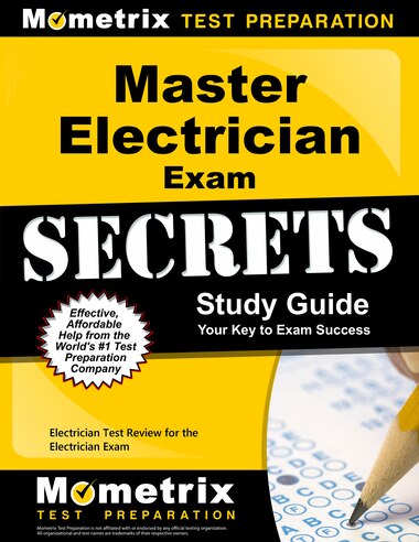 Master Electrician Exam Secrets Study Guide: Electrician Test Review