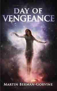 Day of Vengeance by Martin Berman-Gorvine
