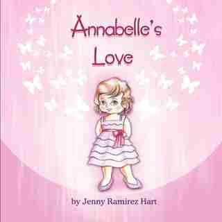 Annabelle's Love by Jenny Ramirez Hart