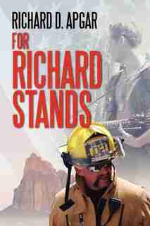 For Richard Stands by Richard D. Apgar