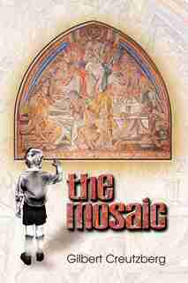 The Mosaic by Gilbert Creutzberg