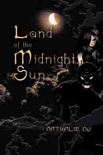 Land Of The Midnight Sun by Nathalie Du