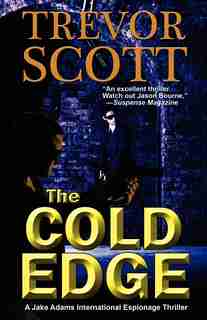 The Cold Edge by Trevor Scott