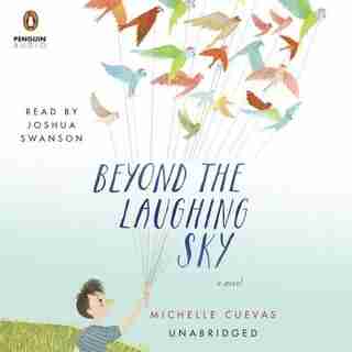 Beyond The Laughing Sky by Michelle Cuevas
