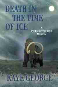 Death in the Time of Ice by Kaye George