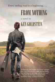 From Nothing by Ken Goldstein
