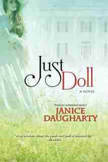 Just Doll by Janice Daugharty